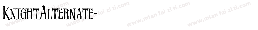 KnightAlternate字体转换