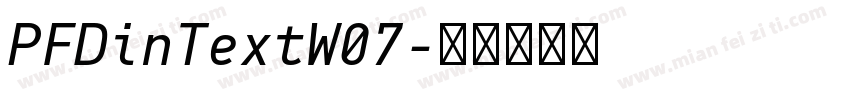 PFDinTextW07字体转换