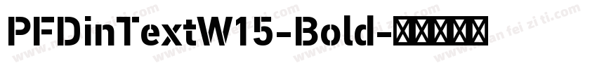 PFDinTextW15-Bold字体转换