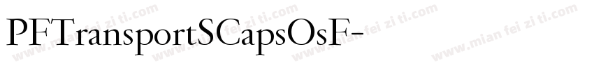 PFTransportSCapsOsF字体转换