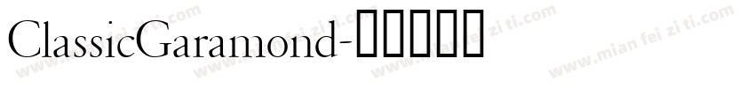 ClassicGaramond字体转换