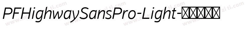 PFHighwaySansPro-Light字体转换