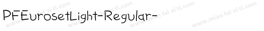 PFEurosetLight-Regular字体转换