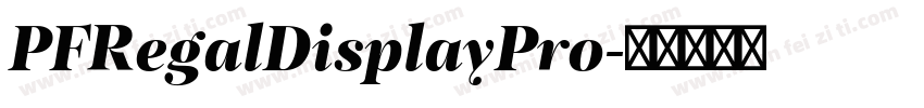 PFRegalDisplayPro字体转换