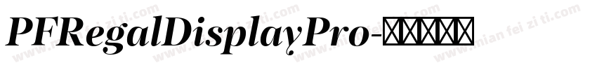 PFRegalDisplayPro字体转换