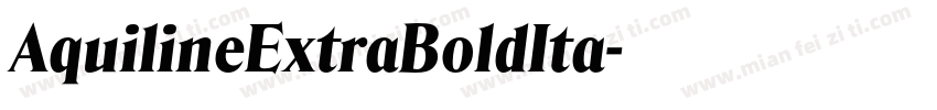 AquilineExtraBoldIta字体转换