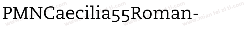 PMNCaecilia55Roman字体转换