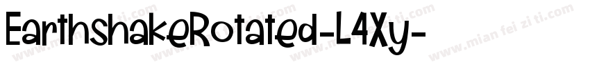 EarthshakeRotated-L4Xy字体转换