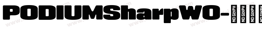 PODIUMSharpW0字体转换