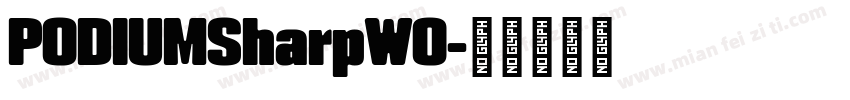 PODIUMSharpW0字体转换