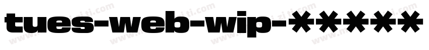 tues-web-wip字体转换