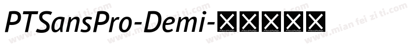PTSansPro-Demi字体转换