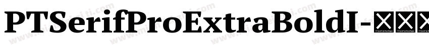 PTSerifProExtraBoldI字体转换