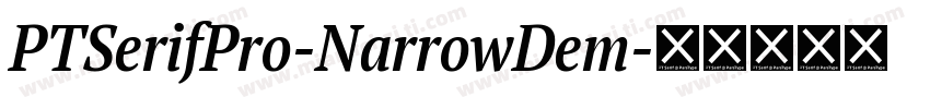 PTSerifPro-NarrowDem字体转换