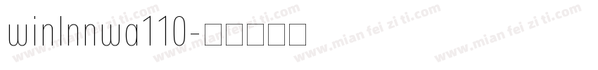winlnnwa110字体转换