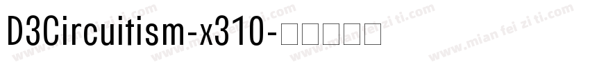 D3Circuitism-x310字体转换