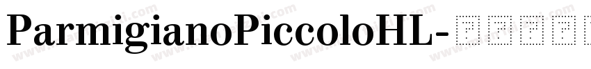 ParmigianoPiccoloHL字体转换