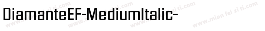 DiamanteEF-MediumItalic字体转换