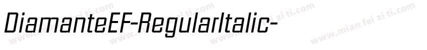 DiamanteEF-RegularItalic字体转换