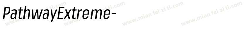 PathwayExtreme字体转换