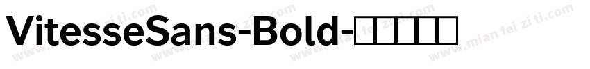 VitesseSans-Bold字体转换