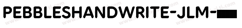 pebbleshandwrite-jlm字体转换