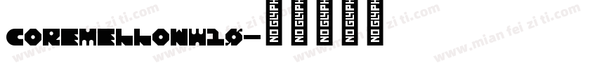 CoreMellowW10字体转换