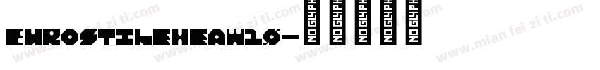EurostileHeaW10字体转换