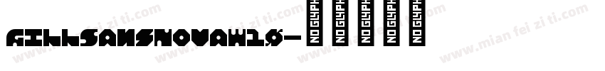 GillSansNovaW10字体转换