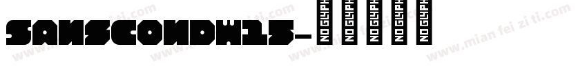 SansCondW15字体转换