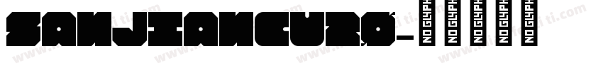 sanjianCU20字体转换