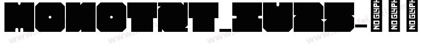 Monotxt_IV25字体转换