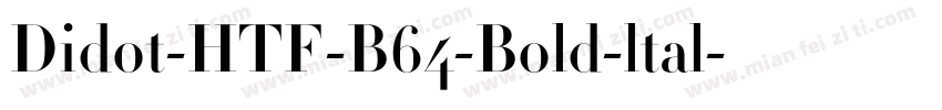 Didot-HTF-B64-Bold-ltal字体转换