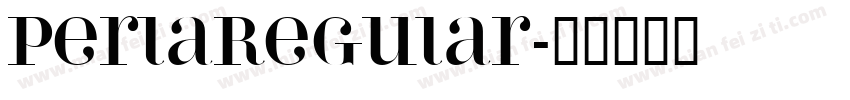 PerlaRegular字体转换