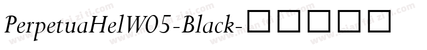 PerpetuaHelW05-Black字体转换
