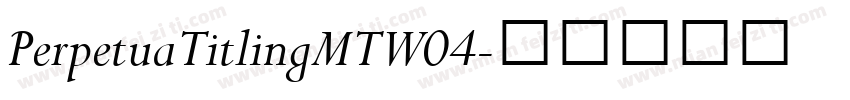 PerpetuaTitlingMTW04字体转换