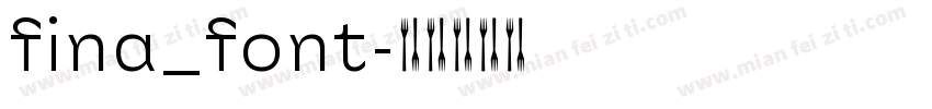 fina_font字体转换