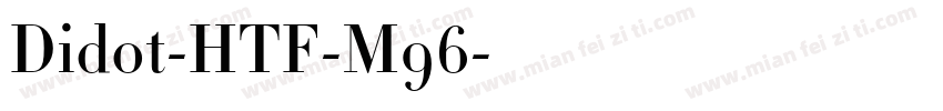 Didot-HTF-M96字体转换