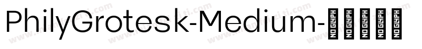 PhilyGrotesk-Medium字体转换