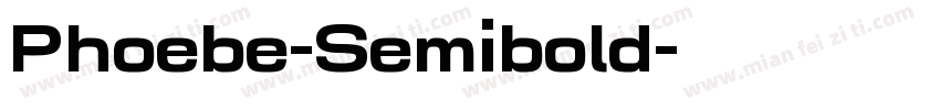 Phoebe-Semibold字体转换