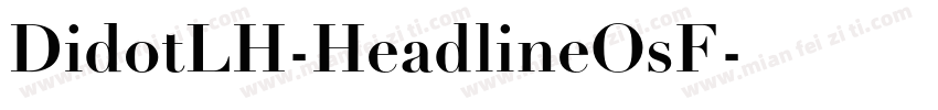 DidotLH-HeadlineOsF字体转换