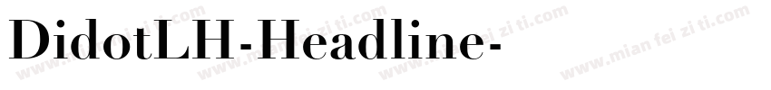 DidotLH-Headline字体转换