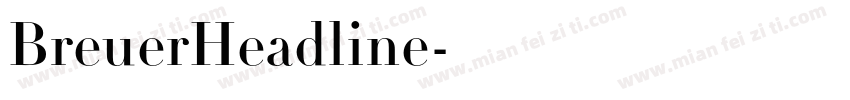 BreuerHeadline字体转换