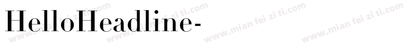 HelloHeadline字体转换