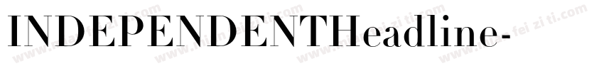 INDEPENDENTHeadline字体转换