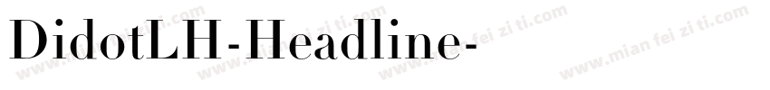 DidotLH-Headline字体转换
