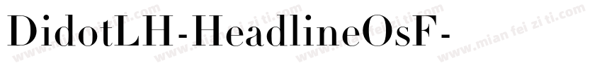 DidotLH-HeadlineOsF字体转换