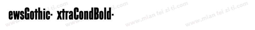 NewsGothic-ExtraCondBold字体转换