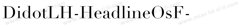 DidotLH-HeadlineOsF字体转换