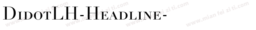 DidotLH-Headline字体转换